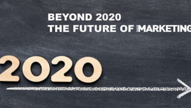 Beyond 2020 - The Future of Marketing
